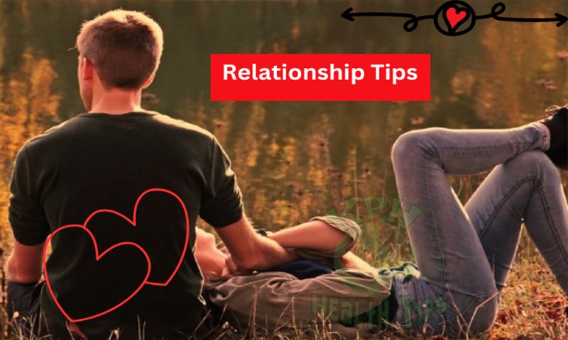 Kphhealthtips- Relationship Tips